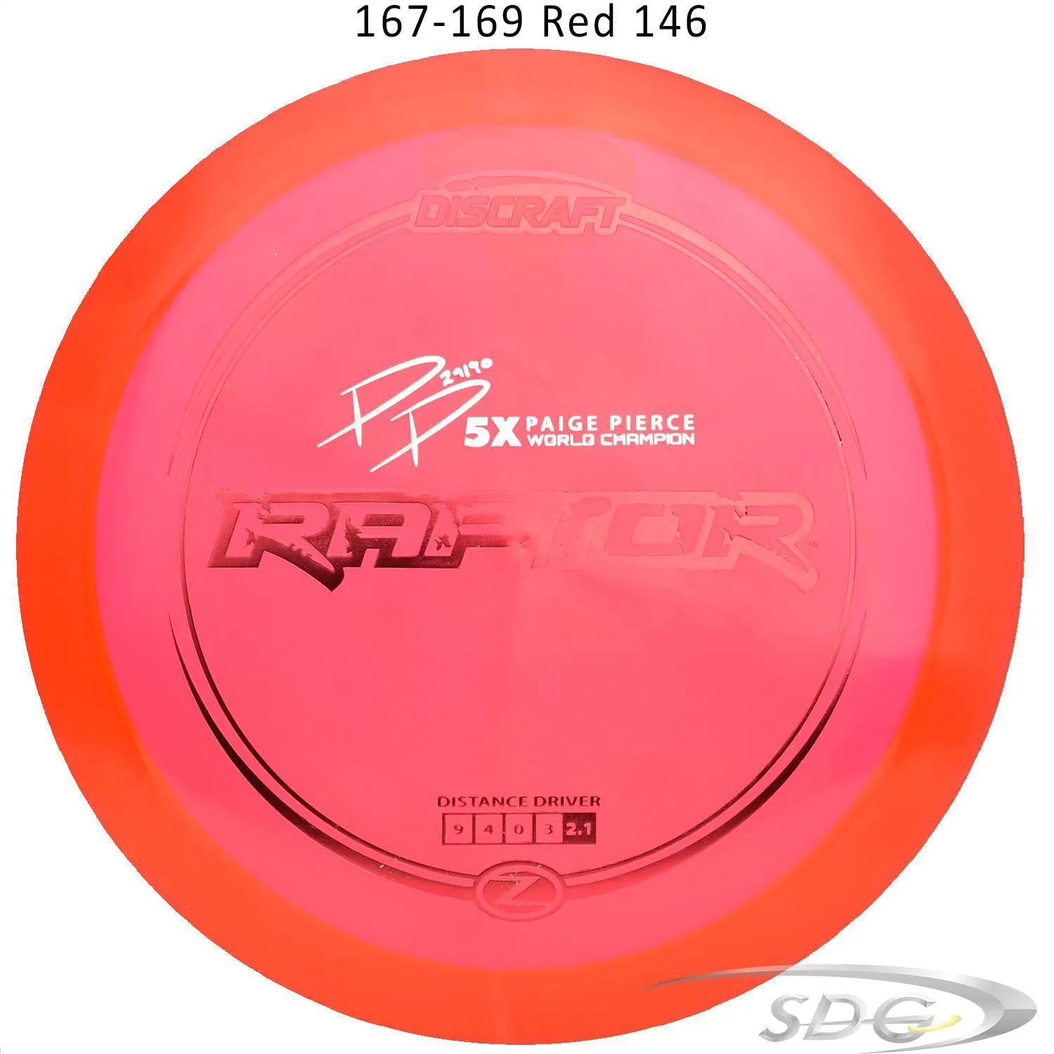 Discraft Z Line Raptor Paige Pierce signature Series Disc Golf Distance Driver